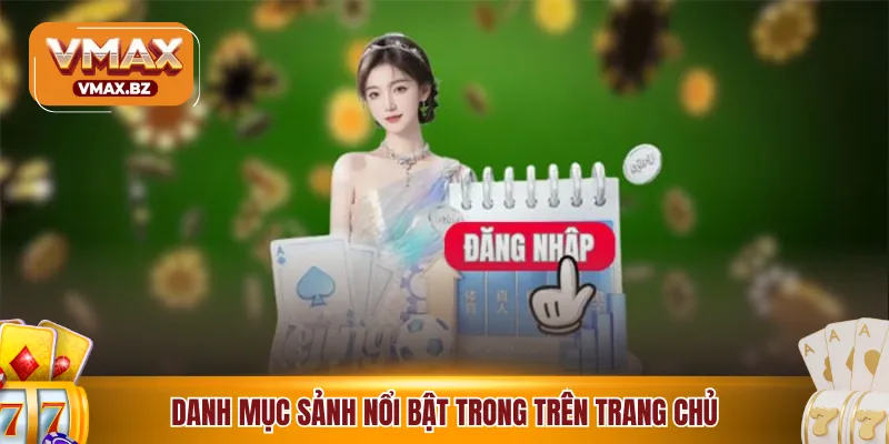 Danh mục sảnh nổi bật trong trên trang chủ