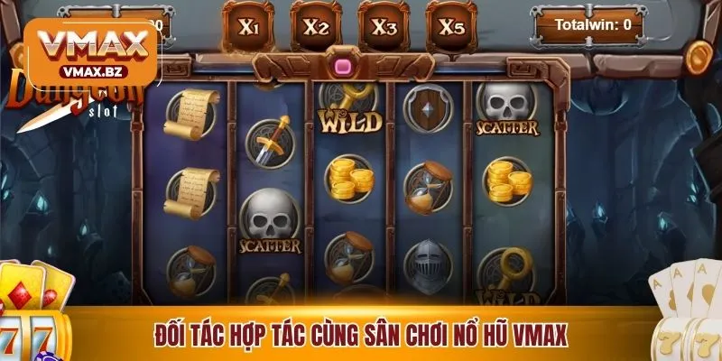 Đối tác hợp tác cùng sân chơi nổ hũ VMAX